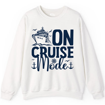On Cruise Mode Shirt - Nautical Cruise Vacation Apparel for Travelers (Sweatshirt) in White - On Cruise Mode Nautical Typography Shirt with Ship Anchor Helm Icons