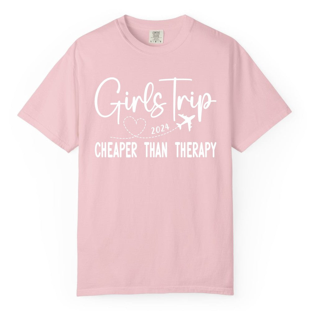 Girls Trip Shirt 2024 - Cheaper Than Therapy Girls Vacation Tee (Comfort Color) in Blossom - Girls Trip 2024 Cheaper Than Therapy Airplane Heart Travel Shirt