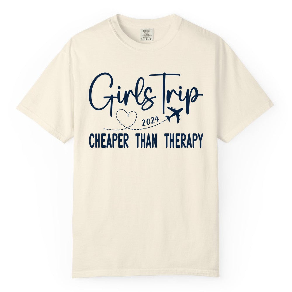 Girls Trip Shirt 2024 - Cheaper Than Therapy Girls Vacation Tee (Comfort Color) in Ivory - Girls Trip 2024 Cheaper Than Therapy Airplane Heart Travel Shirt