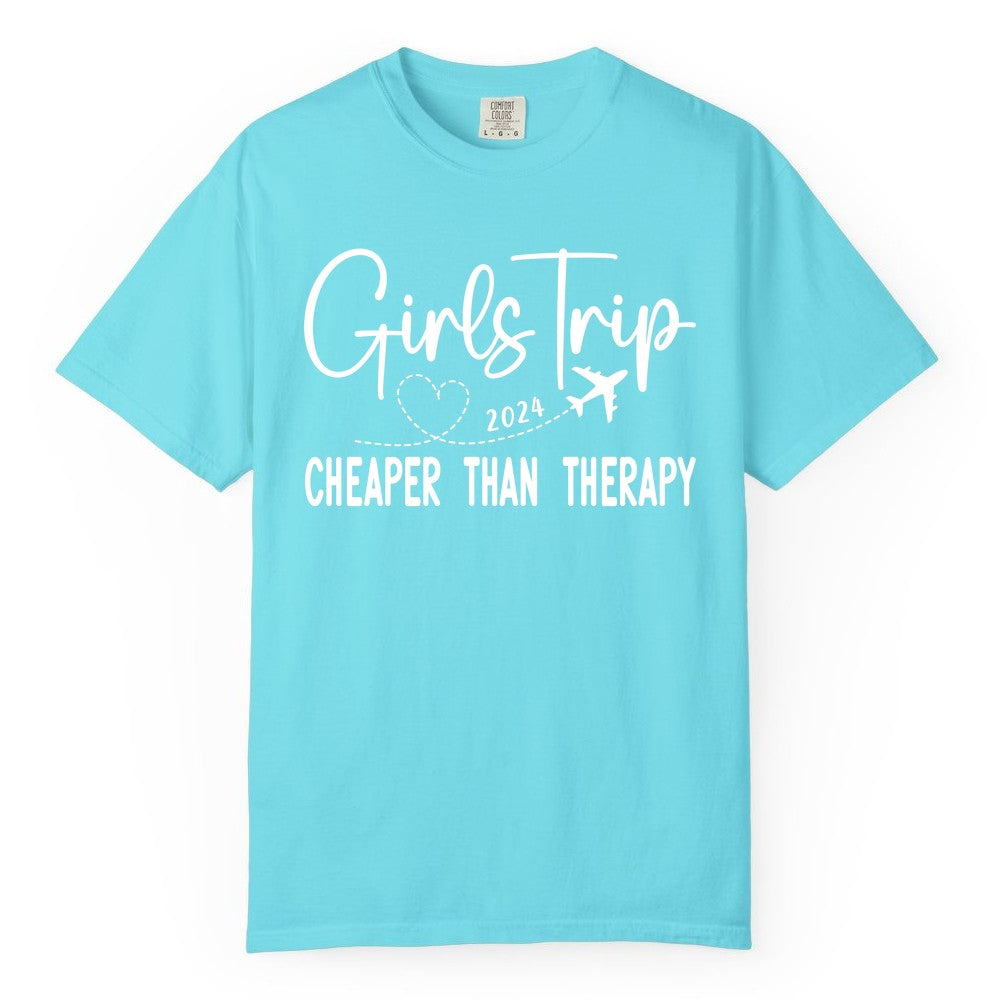 Girls Trip Shirt 2024 - Cheaper Than Therapy Girls Vacation Tee (Comfort Color) in Lagoon Blue - Girls Trip 2024 Cheaper Than Therapy Airplane Heart Travel Shirt