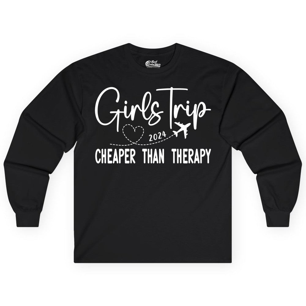 Girls Trip Shirt 2024 - Cheaper Than Therapy Girls Vacation Tee (Long Sleeve) in Black - Girls Trip 2024 Cheaper Than Therapy Airplane Heart Travel Shirt