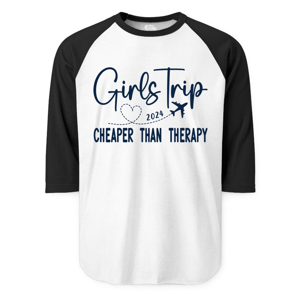 Girls Trip Shirt 2024 - Cheaper Than Therapy Girls Vacation Tee (Raglan) in WhiteBlack - Girls Trip 2024 Cheaper Than Therapy Airplane Heart Travel Shirt