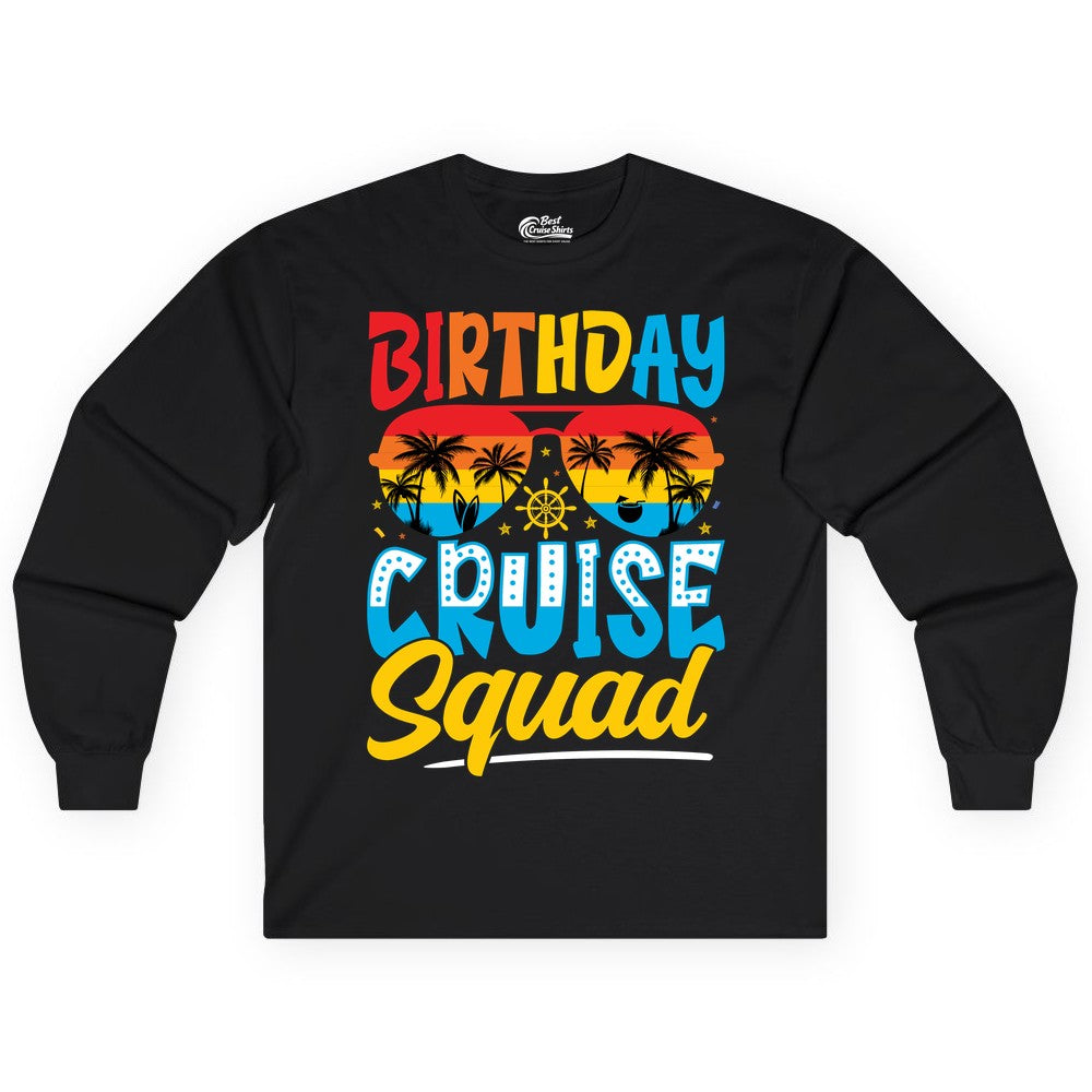 Birthday Cruise Squad Shirt - Tropical Sunset Group Cruise Apparel (Long Sleeve) in Black - Birthday Cruise Squad Tropical Sunset Palm Tree Group Shirt