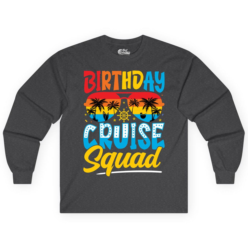Birthday Cruise Squad Shirt - Tropical Sunset Group Cruise Apparel (Long Sleeve) in Dark Heather - Birthday Cruise Squad Tropical Sunset Palm Tree Group Shirt