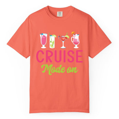 Cruise Mode On Shirt - Fun Cocktail Cruise Shirt for Vacations (Comfort Color) in Bright Salmon - Cruise Mode On Shirt - Colorful Tropical Cocktails Vacation Vibes