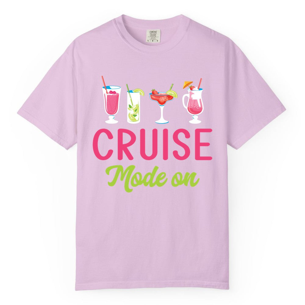 Cruise Mode On Shirt - Fun Cocktail Cruise Shirt for Vacations (Comfort Color) in Orchid - Cruise Mode On Shirt - Colorful Tropical Cocktails Vacation Vibes