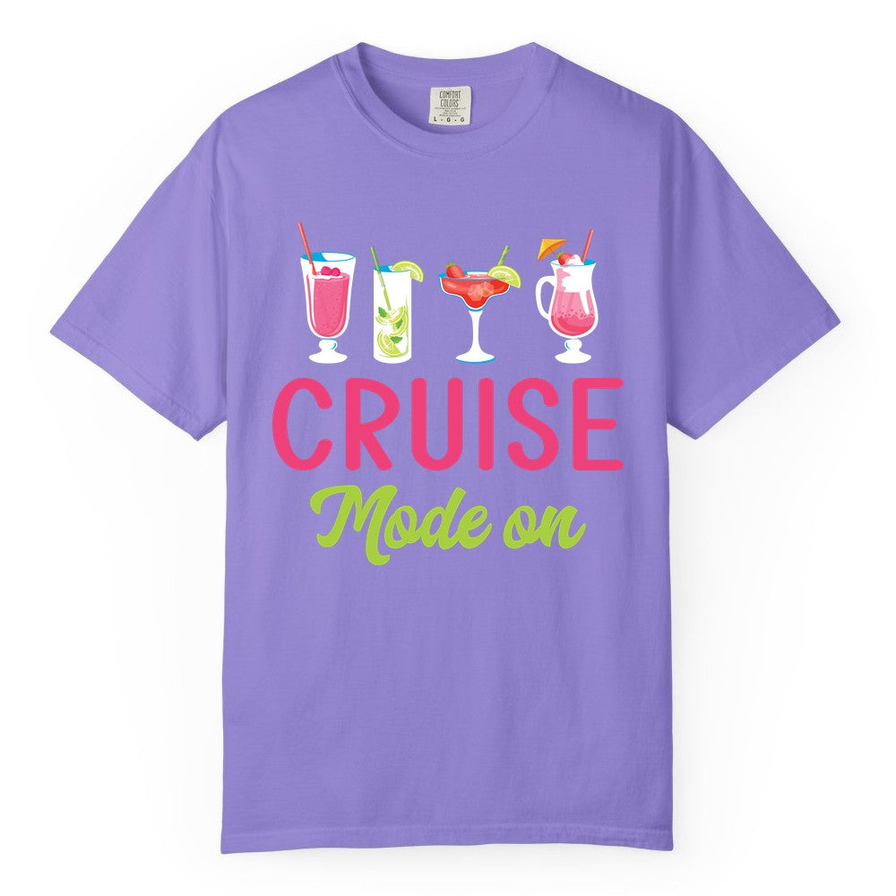 Cruise Mode On Shirt - Fun Cocktail Cruise Shirt for Vacations (Comfort Color) in Violet - Cruise Mode On Shirt - Colorful Tropical Cocktails Vacation Vibes