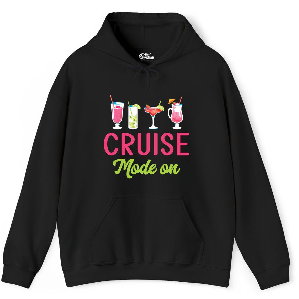 Cruise Mode On Shirt - Fun Cocktail Cruise Shirt for Vacations (Hoodie) in Black - Cruise Mode On Shirt - Colorful Tropical Cocktails Vacation Vibes