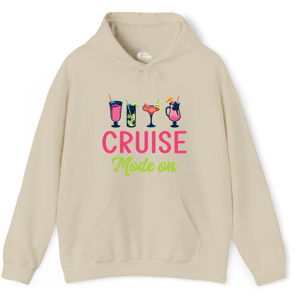 Cruise Mode On Shirt - Fun Cocktail Cruise Shirt for Vacations (Hoodie) in Sand - Cruise Mode On Shirt - Colorful Tropical Cocktails Vacation Vibes