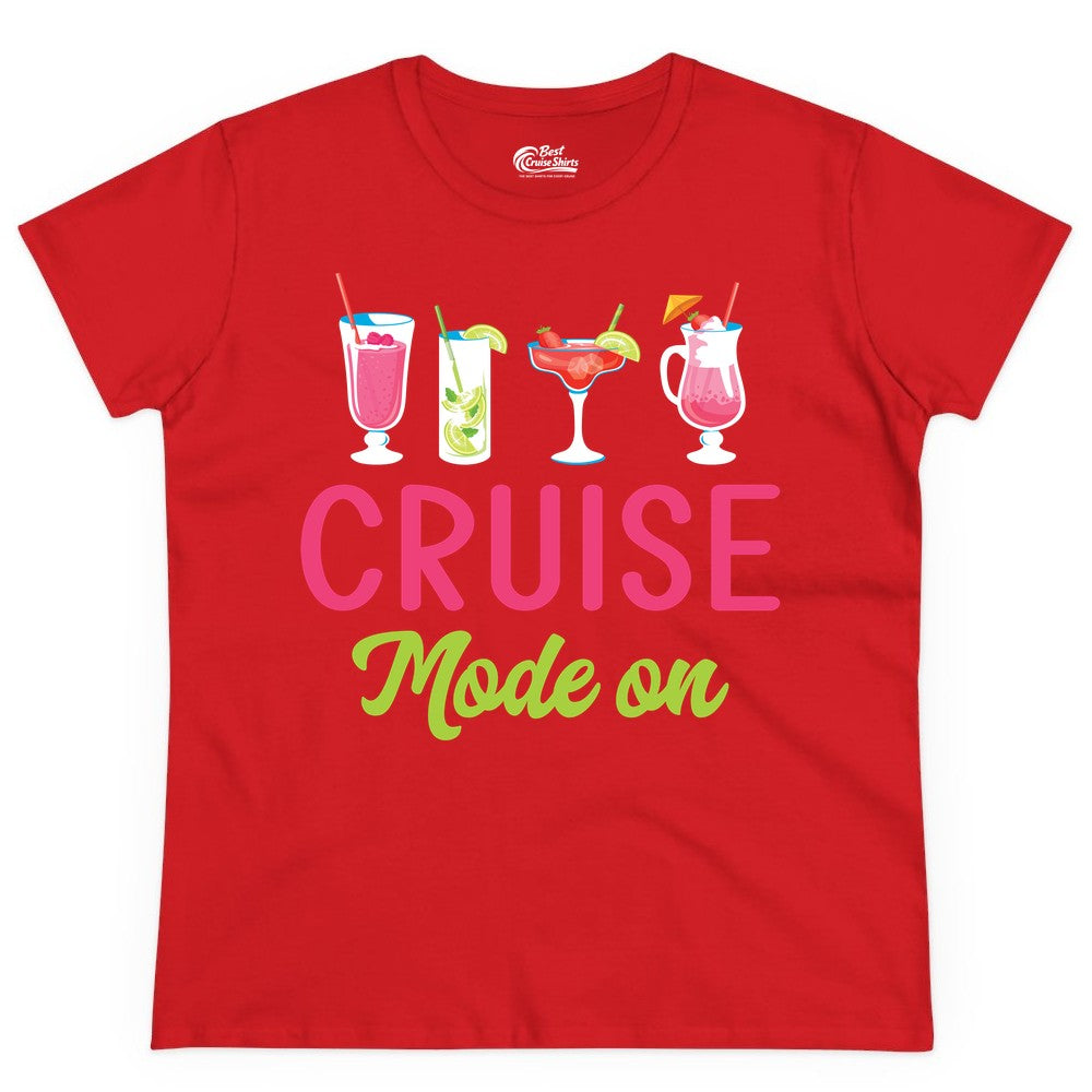 Cruise Mode On Shirt - Fun Cocktail Cruise Shirt for Vacations (Ladies Tee) in Red - Cruise Mode On Shirt - Colorful Tropical Cocktails Vacation Vibes