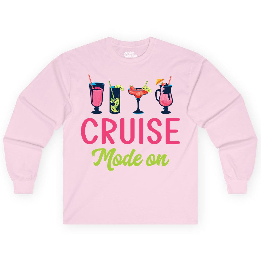 Cruise Mode On Shirt - Fun Cocktail Cruise Shirt for Vacations (Long Sleeve) in Light Pink - Cruise Mode On Shirt - Colorful Tropical Cocktails Vacation Vibes