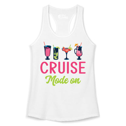 Cruise Mode On Shirt - Fun Cocktail Cruise Shirt for Vacations (Ladies Tank) in White - Cruise Mode On Shirt - Colorful Tropical Cocktails Vacation Vibes
