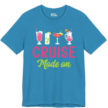 Cruise Mode On Shirt - Fun Cocktail Cruise Shirt for Vacations (Premium Tee) in Aqua - Cruise Mode On Shirt - Colorful Tropical Cocktails Vacation Vibes