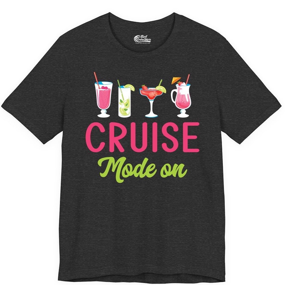 Cruise Mode On Shirt - Fun Cocktail Cruise Shirt for Vacations (Premium Tee) in Dark Grey Heather - Cruise Mode On Shirt - Colorful Tropical Cocktails Vacation Vibes