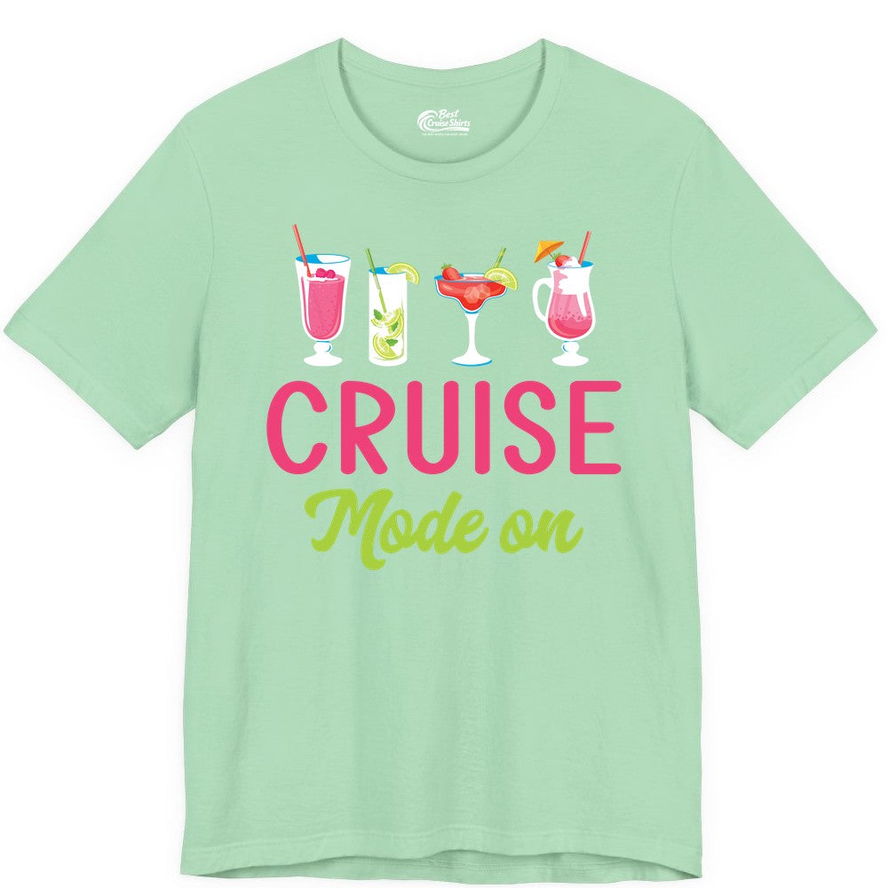 Cruise Mode On Shirt - Fun Cocktail Cruise Shirt for Vacations (Premium Tee) in Mint - Cruise Mode On Shirt - Colorful Tropical Cocktails Vacation Vibes
