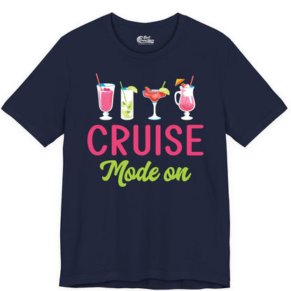 Cruise Mode On Shirt - Fun Cocktail Cruise Shirt for Vacations (Premium Tee) in Navy - Cruise Mode On Shirt - Colorful Tropical Cocktails Vacation Vibes
