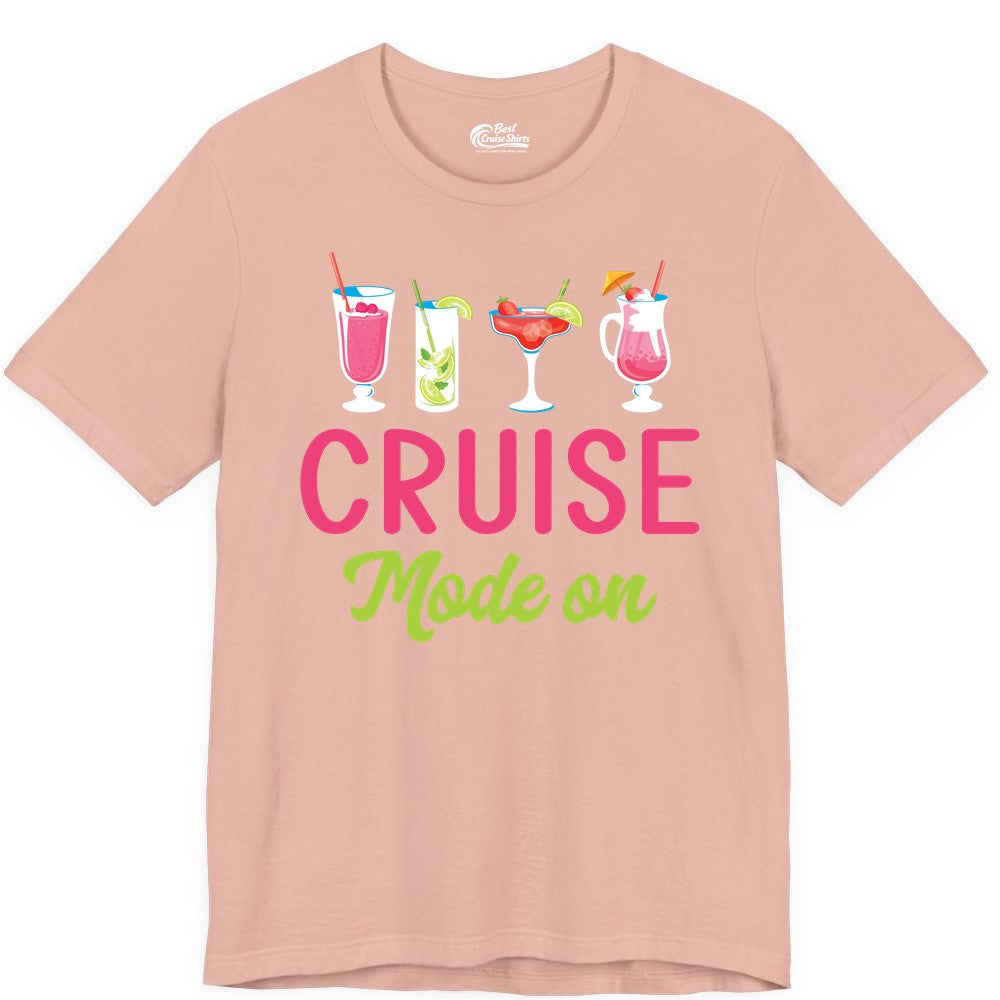 Cruise Mode On Shirt - Fun Cocktail Cruise Shirt for Vacations (Premium Tee) in Peach - Cruise Mode On Shirt - Colorful Tropical Cocktails Vacation Vibes