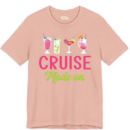 Cruise Mode On Shirt - Fun Cocktail Cruise Shirt for Vacations (Premium Tee) in Peach - Cruise Mode On Shirt - Colorful Tropical Cocktails Vacation Vibes