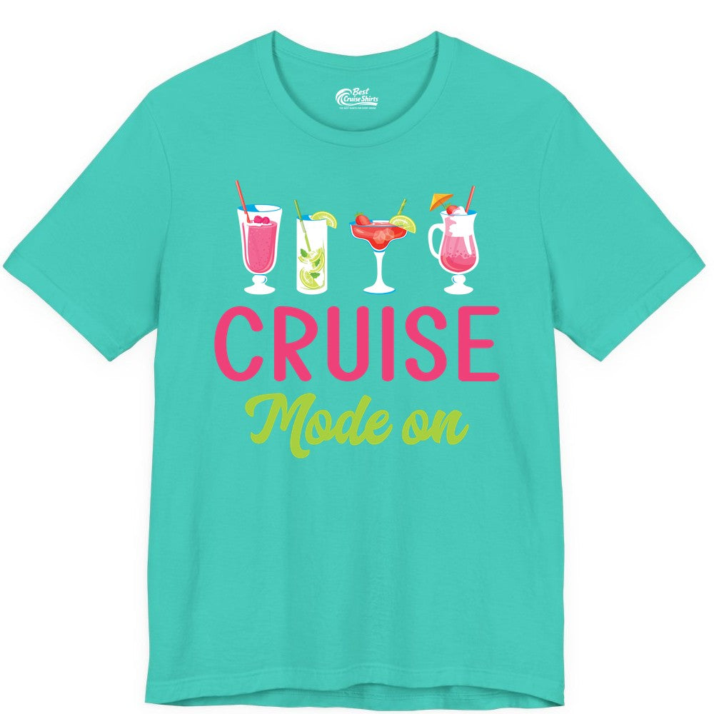 Cruise Mode On Shirt - Fun Cocktail Cruise Shirt for Vacations (Premium Tee) in Teal - Cruise Mode On Shirt - Colorful Tropical Cocktails Vacation Vibes