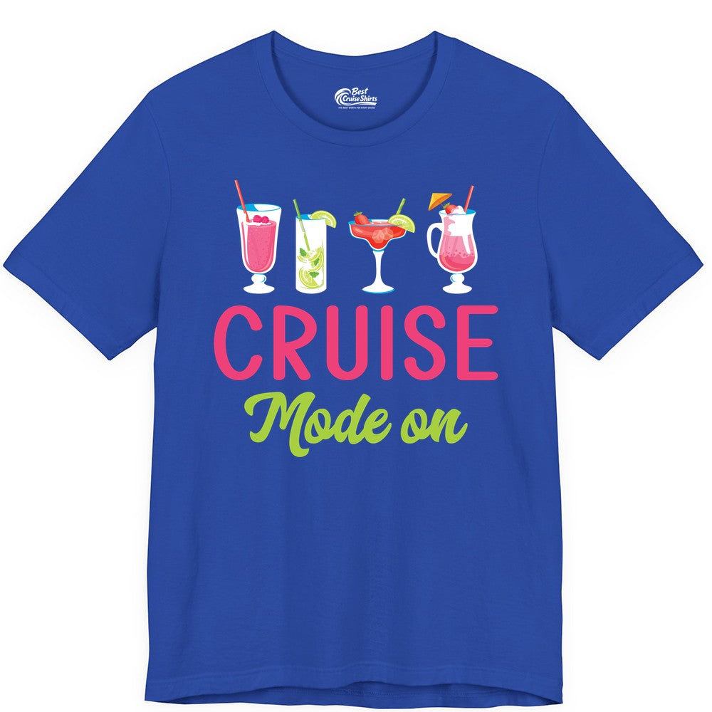 Cruise Mode On Shirt - Fun Cocktail Cruise Shirt for Vacations (Premium Tee) in True Royal - Cruise Mode On Shirt - Colorful Tropical Cocktails Vacation Vibes