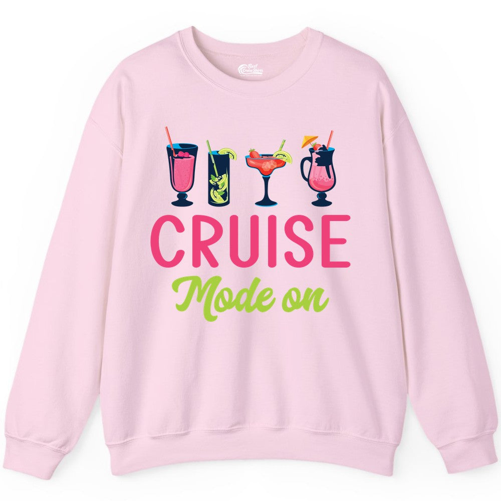 Cruise Mode On Shirt - Fun Cocktail Cruise Shirt for Vacations (Sweatshirt) in Light Pink - Cruise Mode On Shirt - Colorful Tropical Cocktails Vacation Vibes