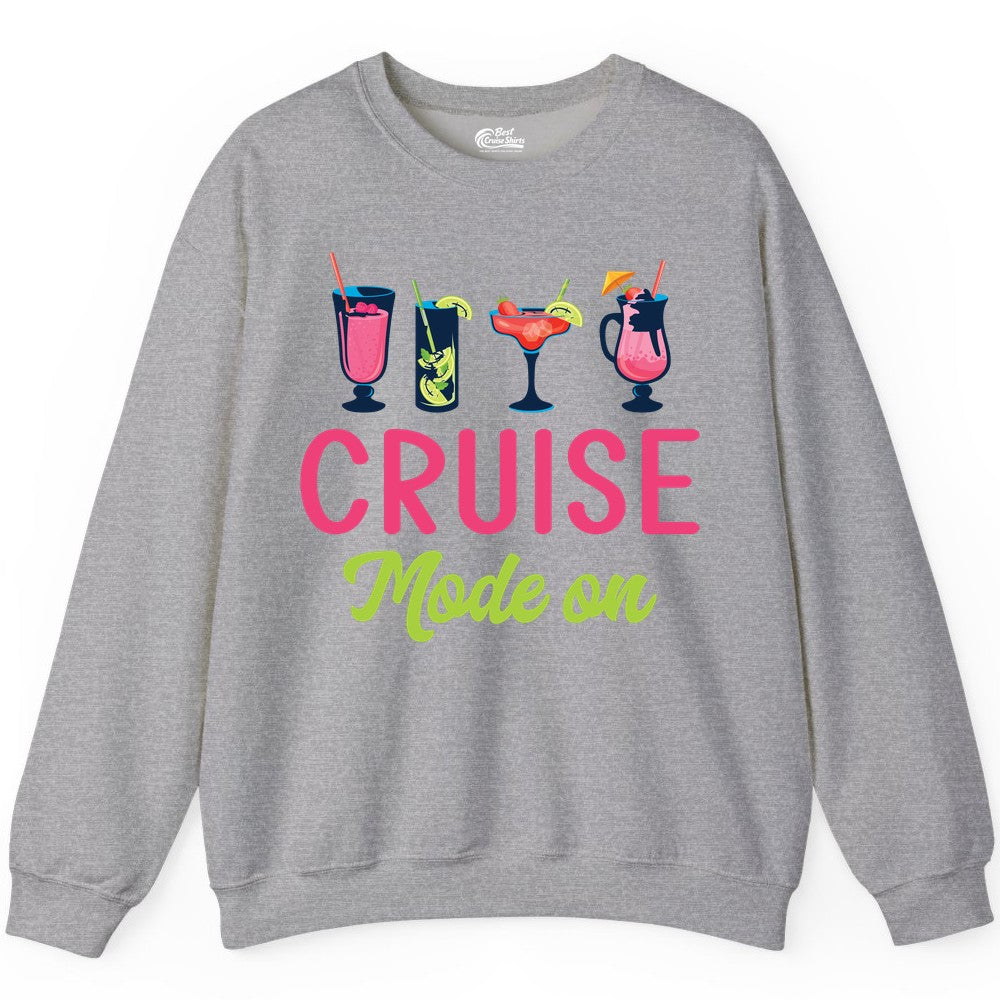 Cruise Mode On Shirt - Fun Cocktail Cruise Shirt for Vacations (Sweatshirt) in Sport Grey - Cruise Mode On Shirt - Colorful Tropical Cocktails Vacation Vibes