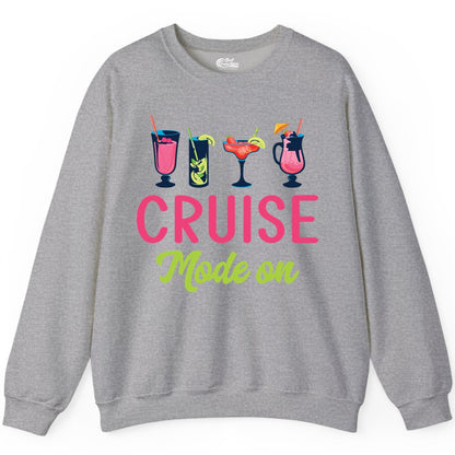Cruise Mode On Shirt - Fun Cocktail Cruise Shirt for Vacations (Sweatshirt) in Sport Grey - Cruise Mode On Shirt - Colorful Tropical Cocktails Vacation Vibes