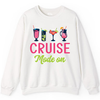 Cruise Mode On Shirt - Fun Cocktail Cruise Shirt for Vacations (Sweatshirt) in White - Cruise Mode On Shirt - Colorful Tropical Cocktails Vacation Vibes