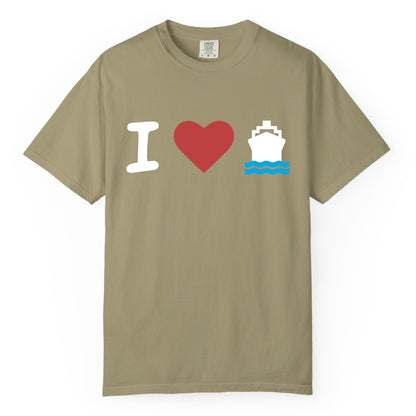 I Love Cruises Shirt - Funny Cruise Ship Shirt Gift for Cruise Lovers (Comfort Color) in Khaki - I Love Cruises Bold Cruise Ship Graphic Shirt for Cruise Enthusiasts