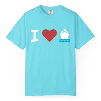 I Love Cruises Shirt - Funny Cruise Ship Shirt Gift for Cruise Lovers (Comfort Color) in Lagoon Blue - I Love Cruises Bold Cruise Ship Graphic Shirt for Cruise Enthusiasts
