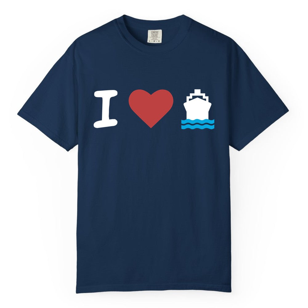 I Love Cruises Shirt - Funny Cruise Ship Shirt Gift for Cruise Lovers (Comfort Color) in Navy - I Love Cruises Bold Cruise Ship Graphic Shirt for Cruise Enthusiasts