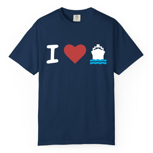 I Love Cruises Shirt - Funny Cruise Ship Shirt Gift for Cruise Lovers (Comfort Color) in Navy - I Love Cruises Bold Cruise Ship Graphic Shirt for Cruise Enthusiasts