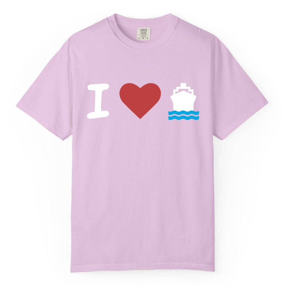 I Love Cruises Shirt - Funny Cruise Ship Shirt Gift for Cruise Lovers (Comfort Color) in Orchid - I Love Cruises Bold Cruise Ship Graphic Shirt for Cruise Enthusiasts