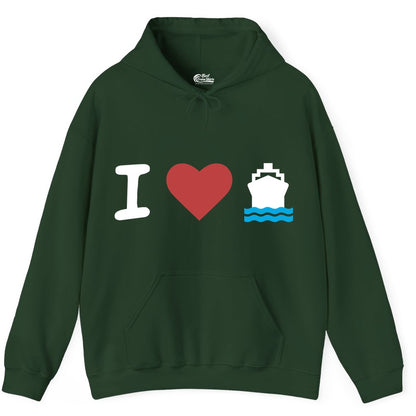 I Love Cruises Shirt - Funny Cruise Ship Shirt Gift for Cruise Lovers (Hoodie) in Forest Green - I Love Cruises Bold Cruise Ship Graphic Shirt for Cruise Enthusiasts