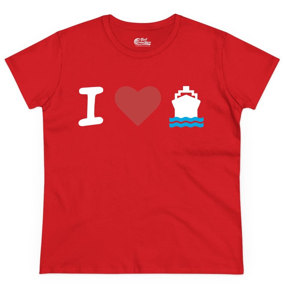 I Love Cruises Shirt - Funny Cruise Ship Shirt Gift for Cruise Lovers (Ladies Tee) in Red - I Love Cruises Bold Cruise Ship Graphic Shirt for Cruise Enthusiasts