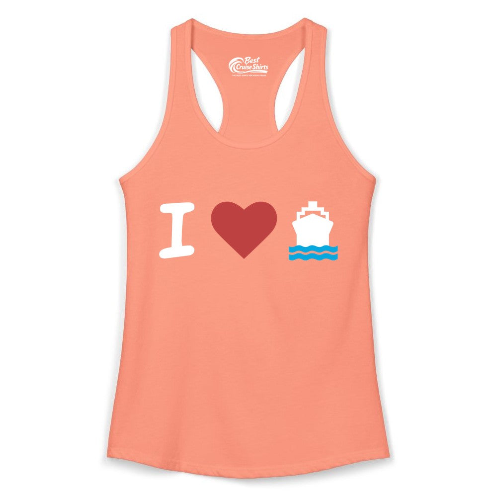 I Love Cruises Shirt - Funny Cruise Ship Shirt Gift for Cruise Lovers (Ladies Tank) in Solid Light Orange - I Love Cruises Bold Cruise Ship Graphic Shirt for Cruise Enthusiasts