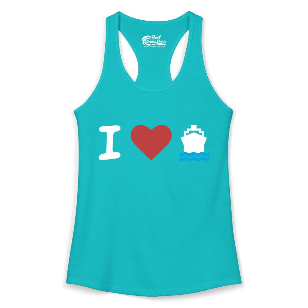 I Love Cruises Shirt - Funny Cruise Ship Shirt Gift for Cruise Lovers (Ladies Tank) in Tahiti Blue - I Love Cruises Bold Cruise Ship Graphic Shirt for Cruise Enthusiasts