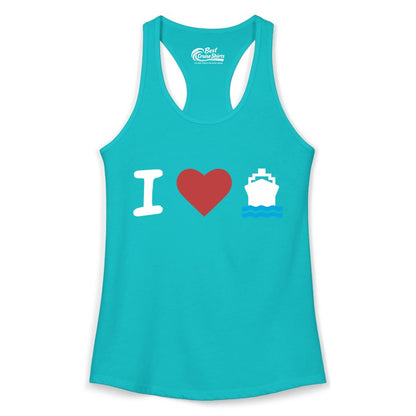 I Love Cruises Shirt - Funny Cruise Ship Shirt Gift for Cruise Lovers (Ladies Tank) in Tahiti Blue - I Love Cruises Bold Cruise Ship Graphic Shirt for Cruise Enthusiasts