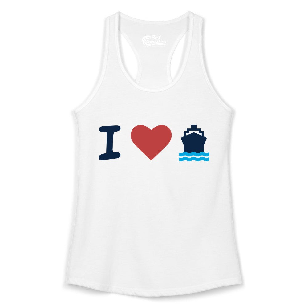 I Love Cruises Shirt - Funny Cruise Ship Shirt Gift for Cruise Lovers (Ladies Tank) in White - I Love Cruises Bold Cruise Ship Graphic Shirt for Cruise Enthusiasts