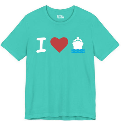 I Love Cruises Shirt - Funny Cruise Ship Shirt Gift for Cruise Lovers (Premium Tee) in Teal - I Love Cruises Bold Cruise Ship Graphic Shirt for Cruise Enthusiasts