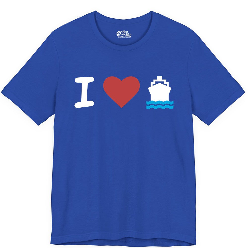 I Love Cruises Shirt - Funny Cruise Ship Shirt Gift for Cruise Lovers (Premium Tee) in True Royal - I Love Cruises Bold Cruise Ship Graphic Shirt for Cruise Enthusiasts
