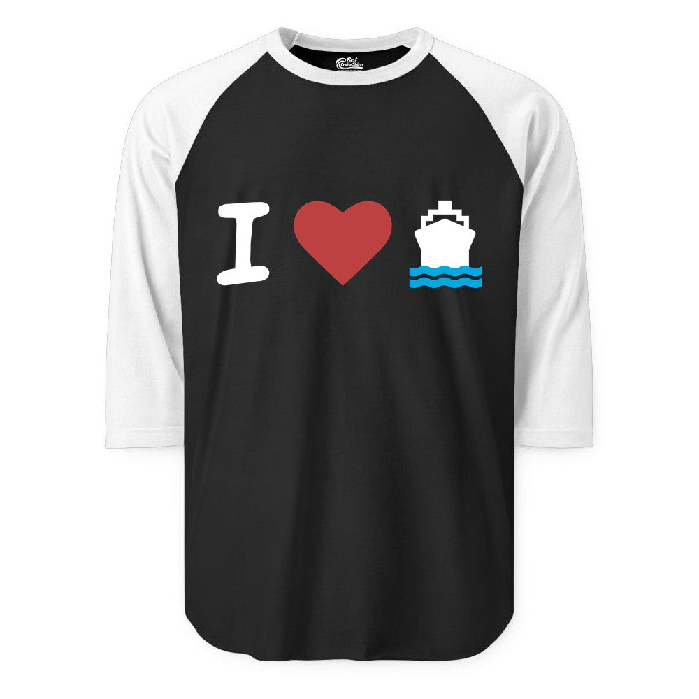 I Love Cruises Shirt - Funny Cruise Ship Shirt Gift for Cruise Lovers (Raglan) in BlackWhite - I Love Cruises Bold Cruise Ship Graphic Shirt for Cruise Enthusiasts