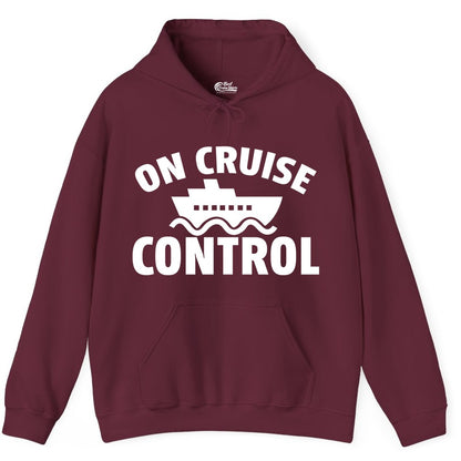 On Cruise Control Shirt - Funny Cruise Shirt for Vacation Travelers (Hoodie) in Maroon - On Cruise Control Shirt - Playful Cruise Ship Bold Typography Design
