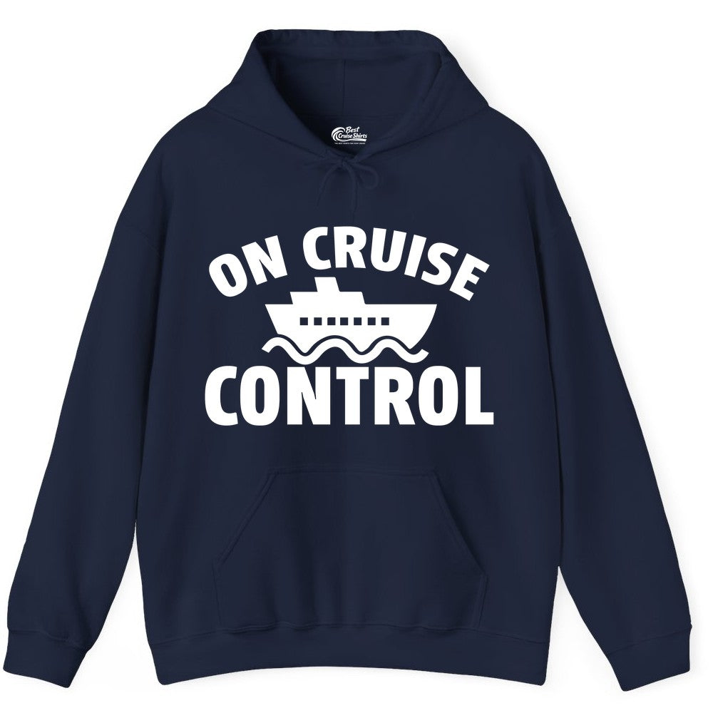 On Cruise Control Shirt - Funny Cruise Shirt for Vacation Travelers (Hoodie) in Navy - On Cruise Control Shirt - Playful Cruise Ship Bold Typography Design