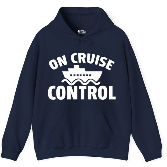 On Cruise Control Shirt - Funny Cruise Shirt for Vacation Travelers (Hoodie) in Navy - On Cruise Control Shirt - Playful Cruise Ship Bold Typography Design