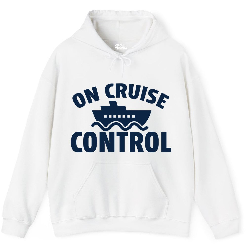 On Cruise Control Shirt - Funny Cruise Shirt for Vacation Travelers (Hoodie) in White - On Cruise Control Shirt - Playful Cruise Ship Bold Typography Design