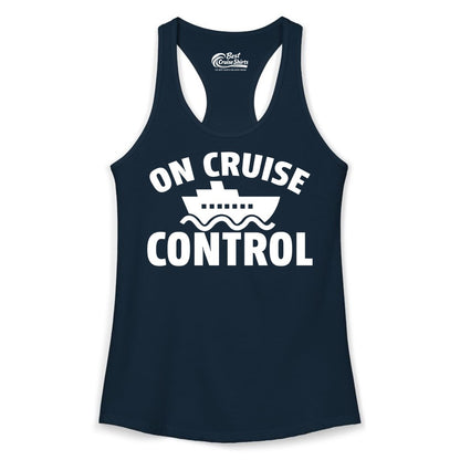 On Cruise Control Shirt - Funny Cruise Shirt for Vacation Travelers (Ladies Tank) in Solid Midnight Navy - On Cruise Control Shirt - Playful Cruise Ship Bold Typography Design