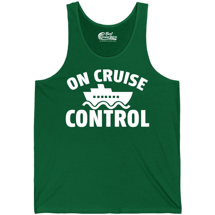 On Cruise Control Shirt - Funny Cruise Shirt for Vacation Travelers (Tank Top) in Kelly - On Cruise Control Shirt - Playful Cruise Ship Bold Typography Design