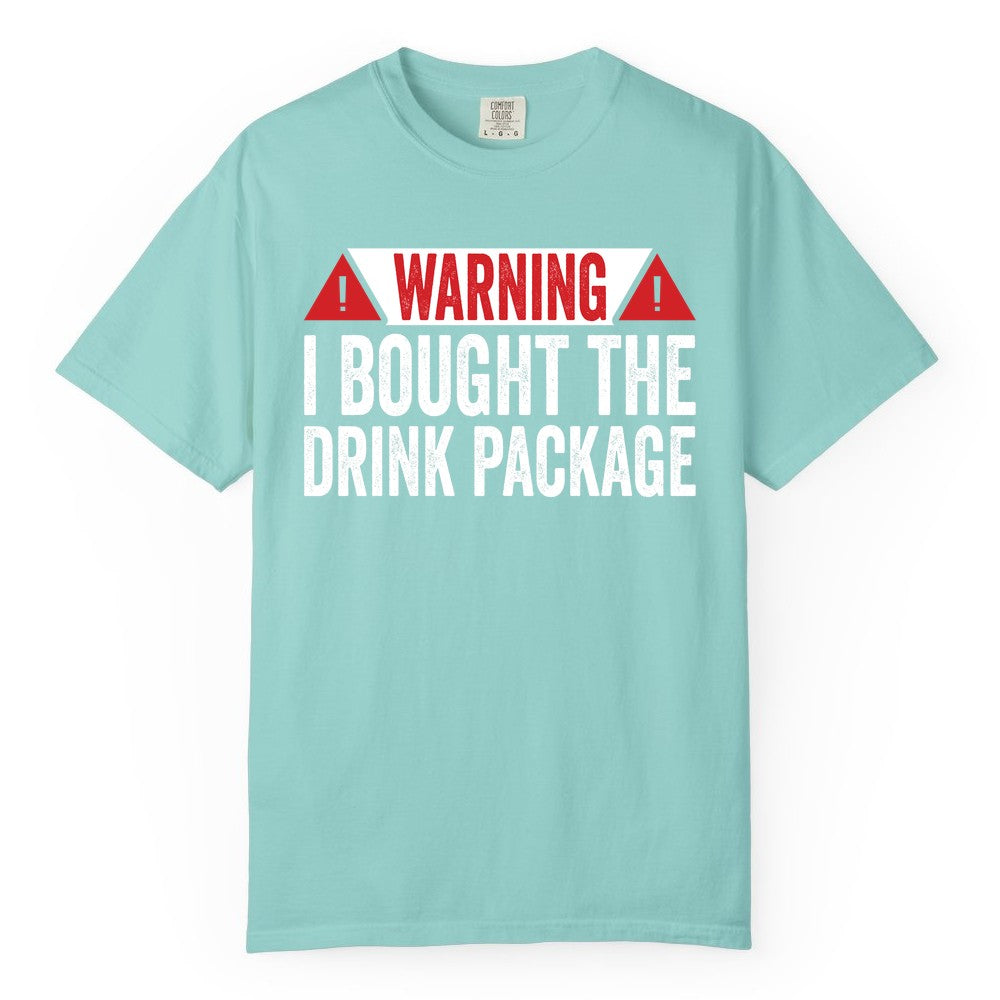 Cruise Drink Package Shirt - Funny Cruise Warning Drinking Tee (Comfort Color) in Chalky Mint - Warning I Bought The Drink Package Funny Cruise Shirt