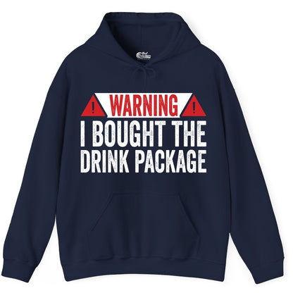 Cruise Drink Package Shirt - Funny Cruise Warning Drinking Tee (Hoodie) in Navy - Warning I Bought The Drink Package Funny Cruise Shirt